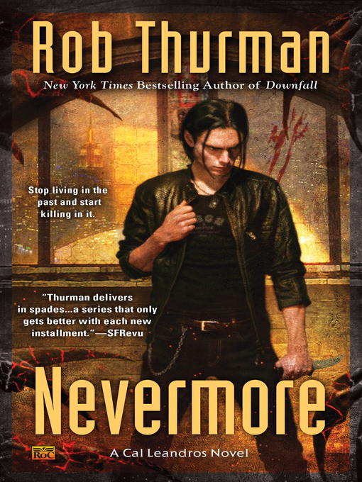 Title details for Nevermore by Rob Thurman - Available